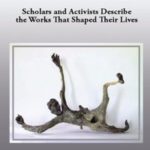 Evoking Genocide: Scholars and Activists Describe the Works That Shaped Their Lives