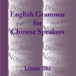 English Grammar for Chinese Speakers