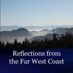 Living Artfully: Reflections from the West Coast